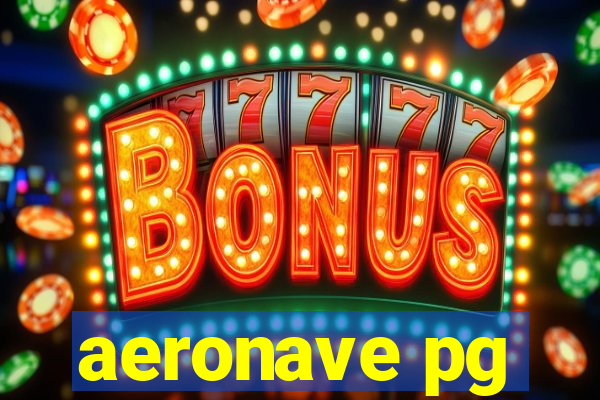 aeronave pg